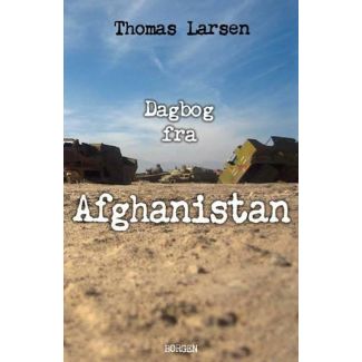 Thomas Larsen - Dagbog fra Afganistan