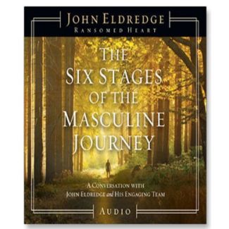 Lydbog John Eldredge - The six stages of the masculine journey