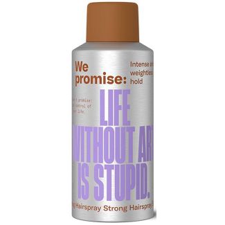 We promise life without art is stupid intense and weightless strong hairspray 100ml