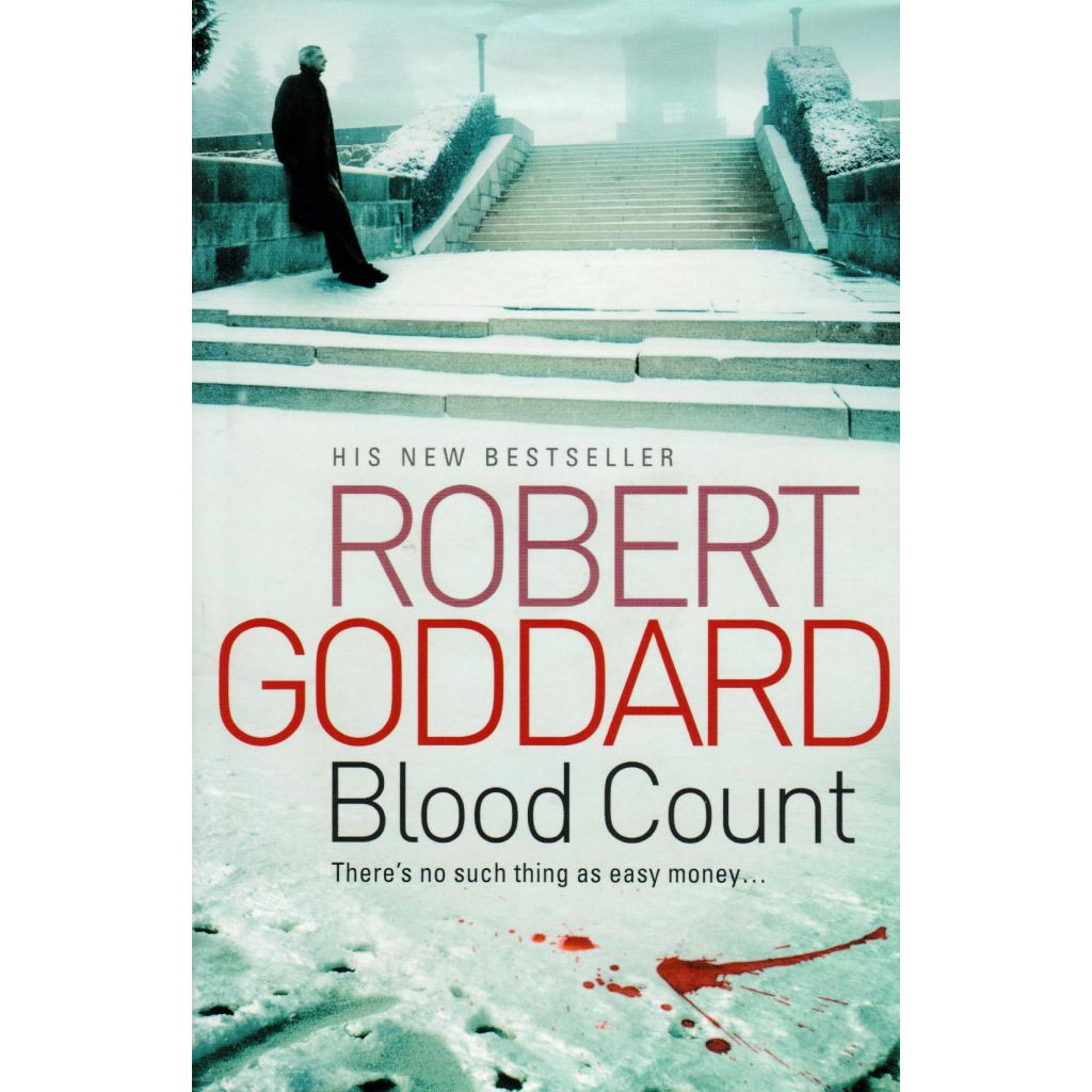 Robert Goddard - Blood Count