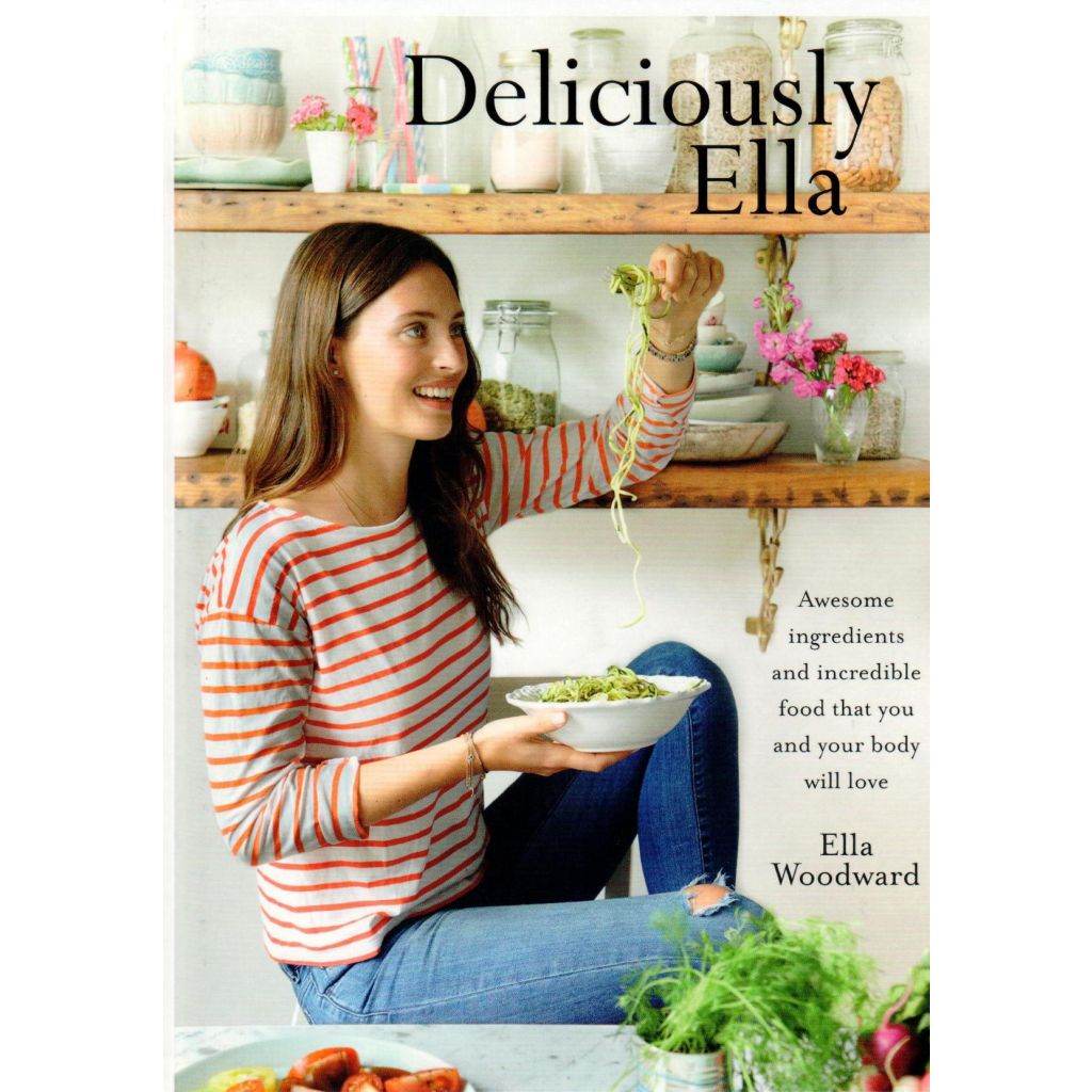 Ella Woodward - Deliciously Ella