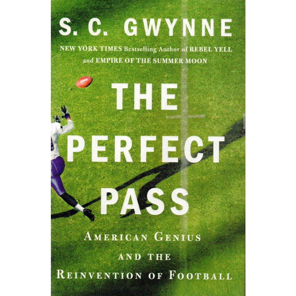 S.C. Gwynne - The perfect pass