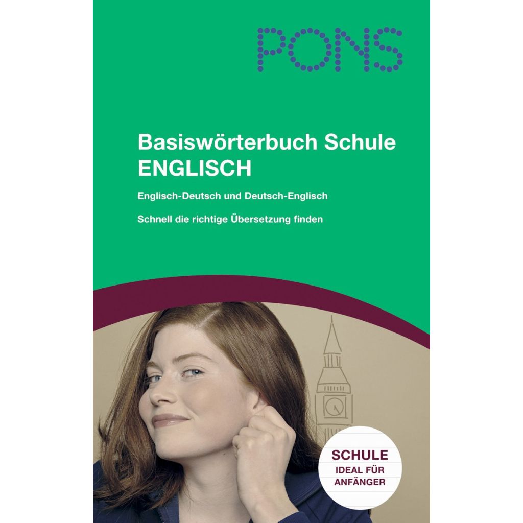 Basiswörterbuch Schule Englisch-Deutsch Deutsch-Englisch