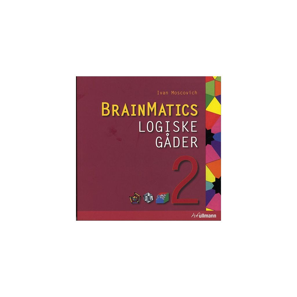 Ivan Moscovich - BrainMatics logiske gåder 2