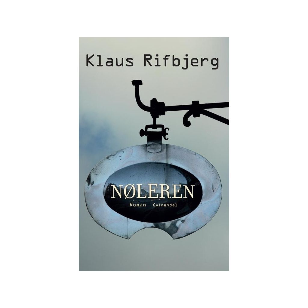 Klaus Rifbjerg - Nøleren