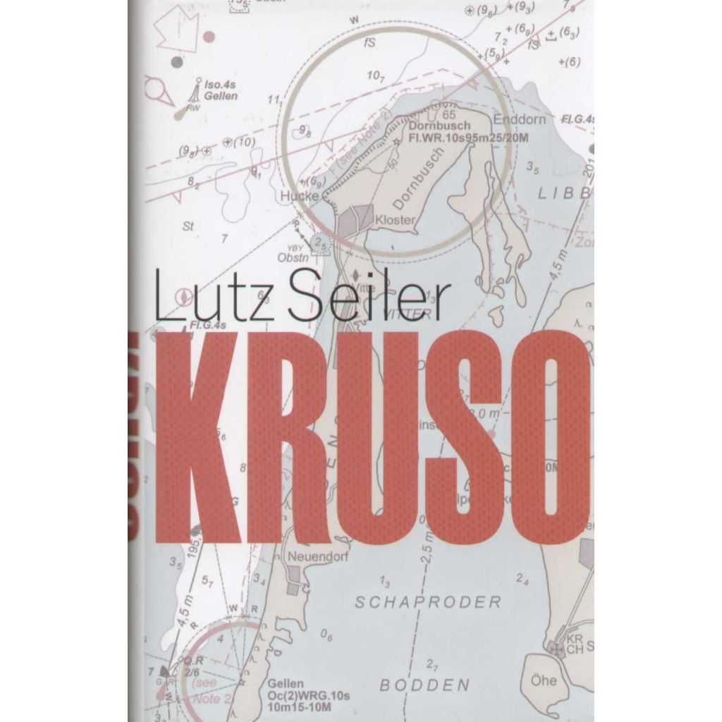 Lutz Seiler - Kruso