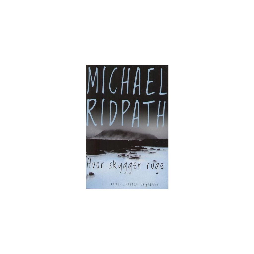 Michael Ridpath - Hvor skygger ruge