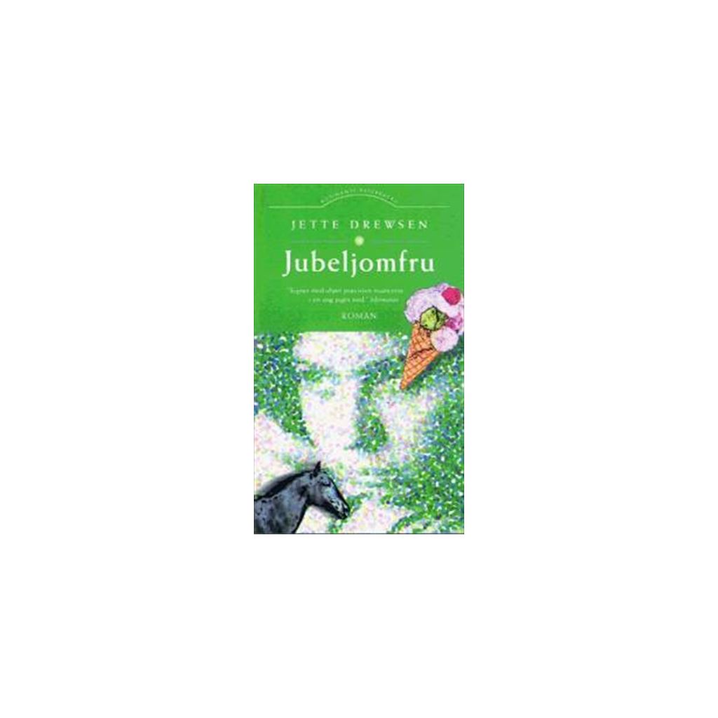 Jette Drewsen - Jubeljomfru