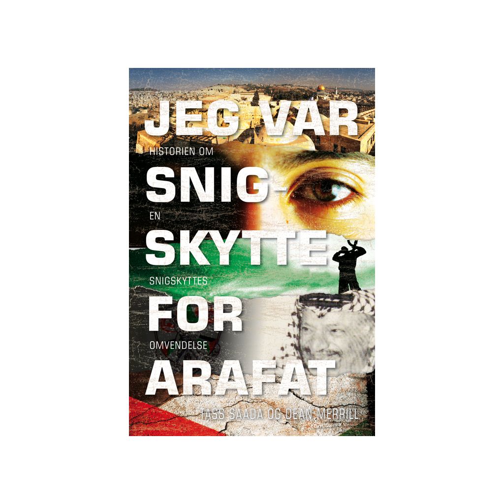 Tass Saada - Jeg var snigskytte for Arafat