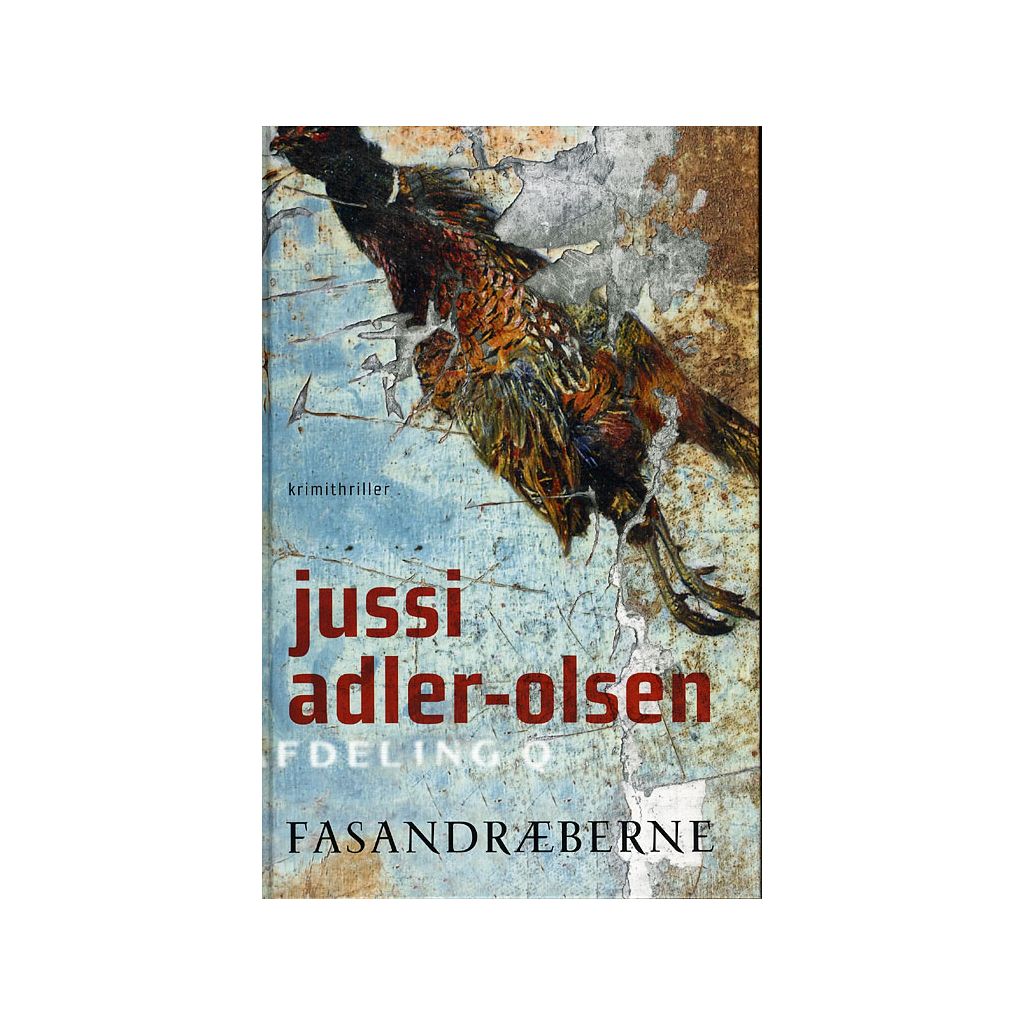 Jussi Adler-Olsen - Fasandræberen