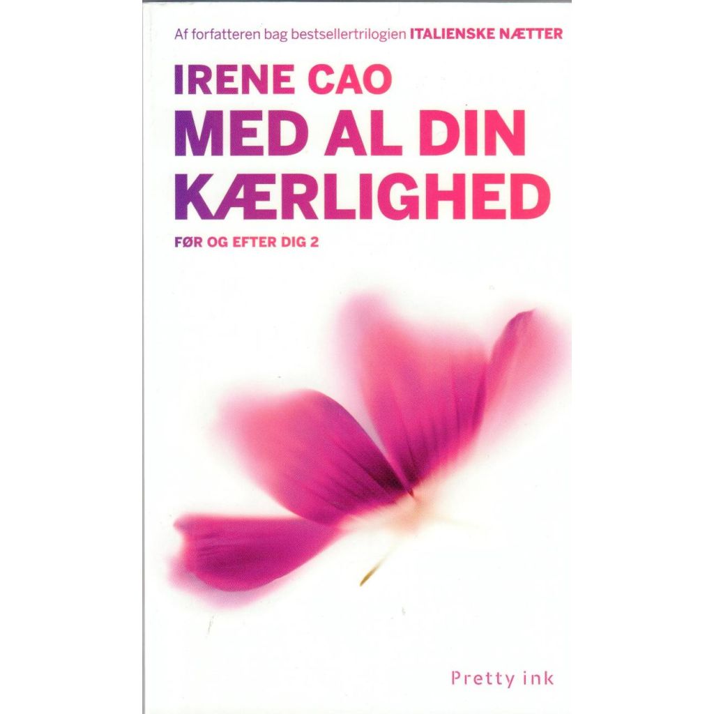 Irene Cao - Med al din kærlighed