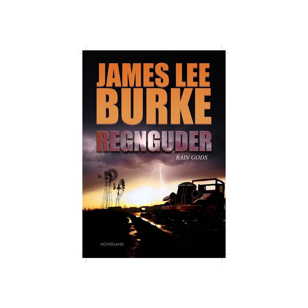 James Lee Burke - Regnguder