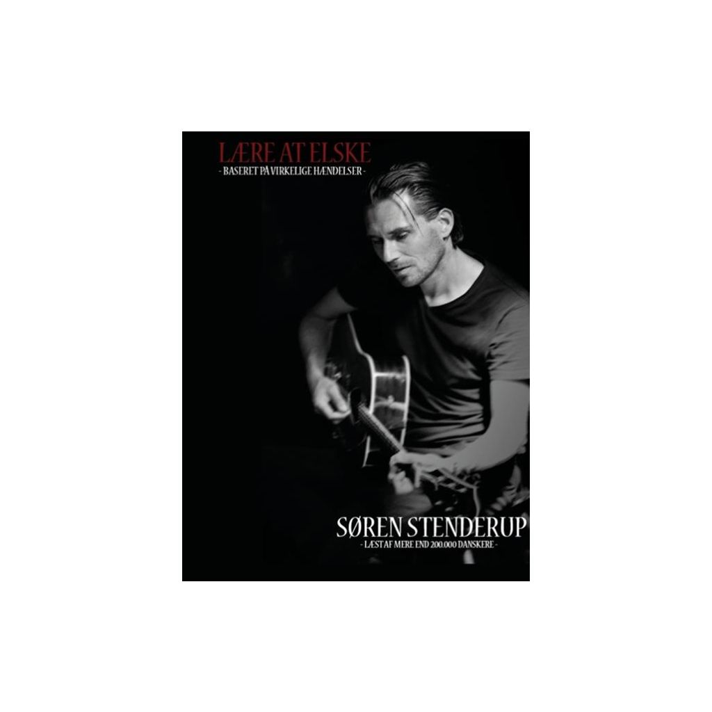 Søren Stenderup - Lære at elske