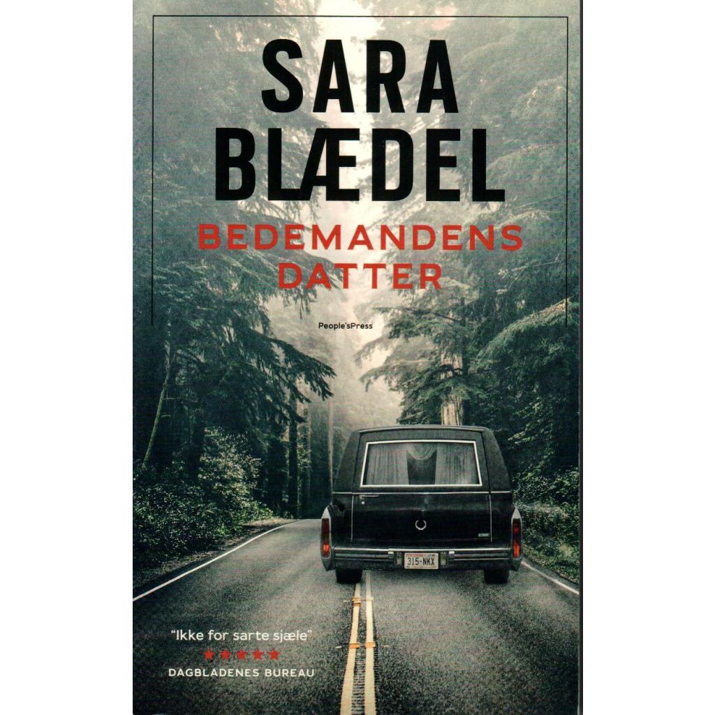 Sara Blædel - Bedemandens datter