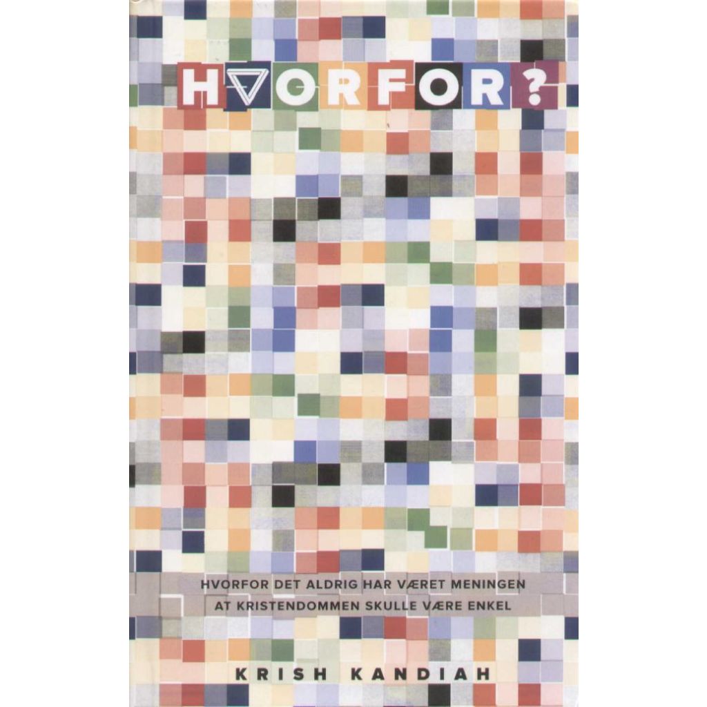 Krish Kandiah - Hvorfor ?