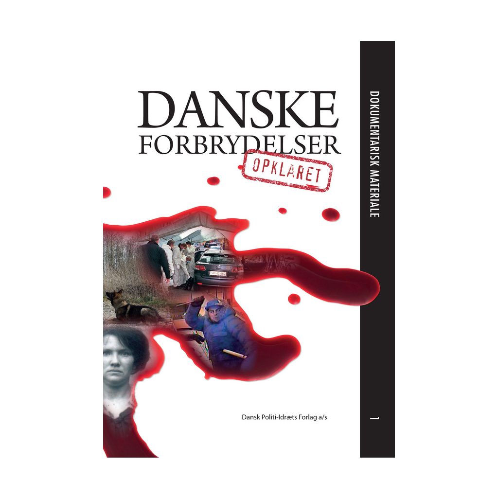 Danske forbrydelser - Opklaret 1