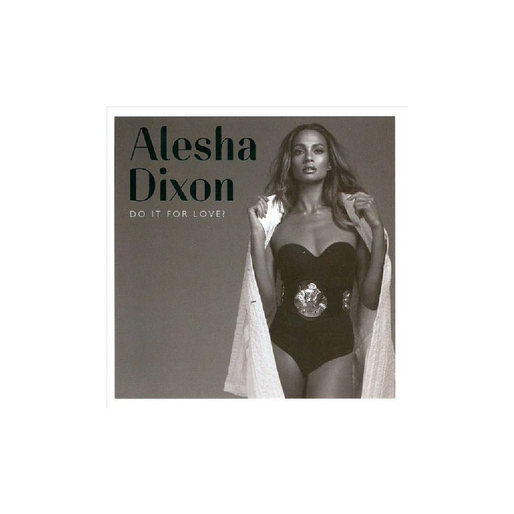 Cd Alesha Dixon - Do it for Love